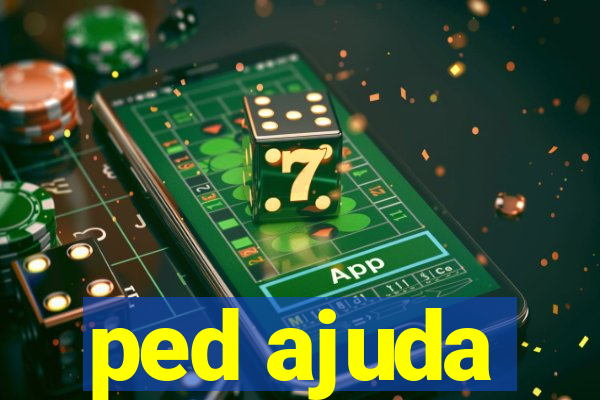 ped ajuda